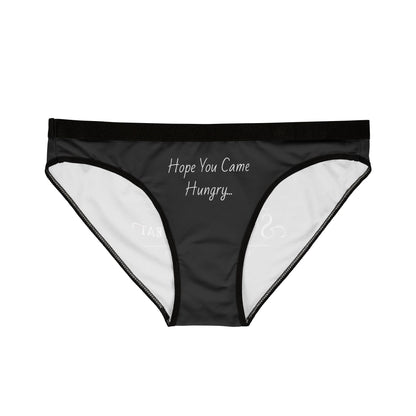 “Hope You Came Hungry” Cheeky Women's Underwear