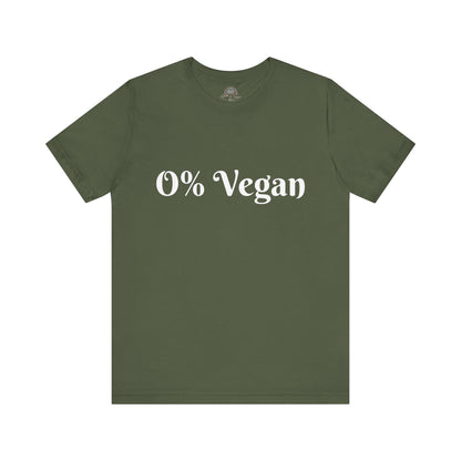 Unisex Short Sleeve Tee - 0% Vegan  Smoke & Meat BBQ