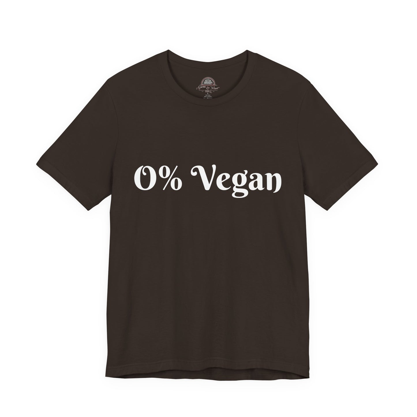 Unisex Short Sleeve Tee - 0% Vegan  Smoke & Meat BBQ